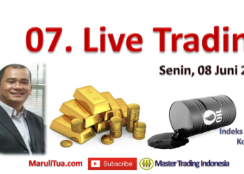 07. Live Trading Senin, 08 Juni 2020