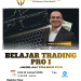Belajar Trading Pro I: Langkah Nyata Menjadi Trader Profesional Bersama Trident Pro Futures